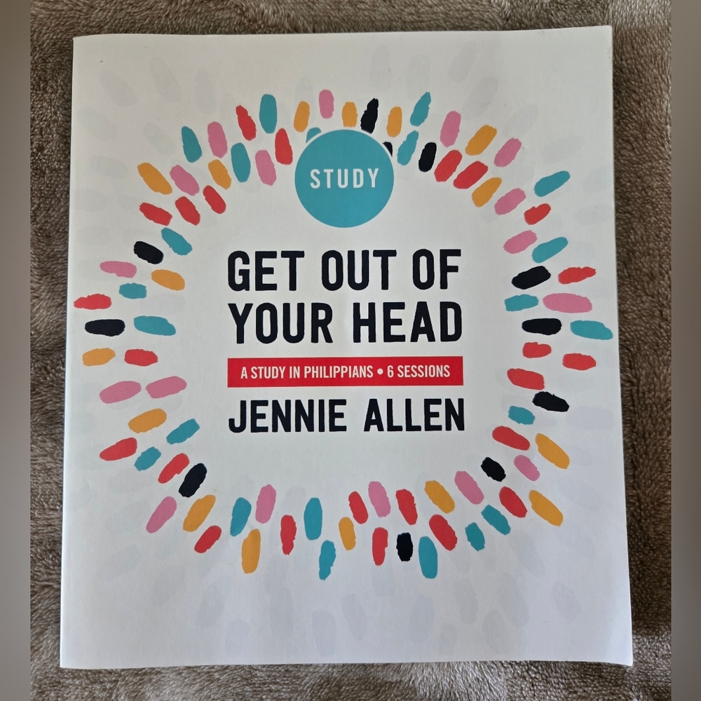 Get Out of Your Head Study Guide